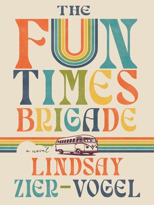 The Fun Times Brigade - ebook